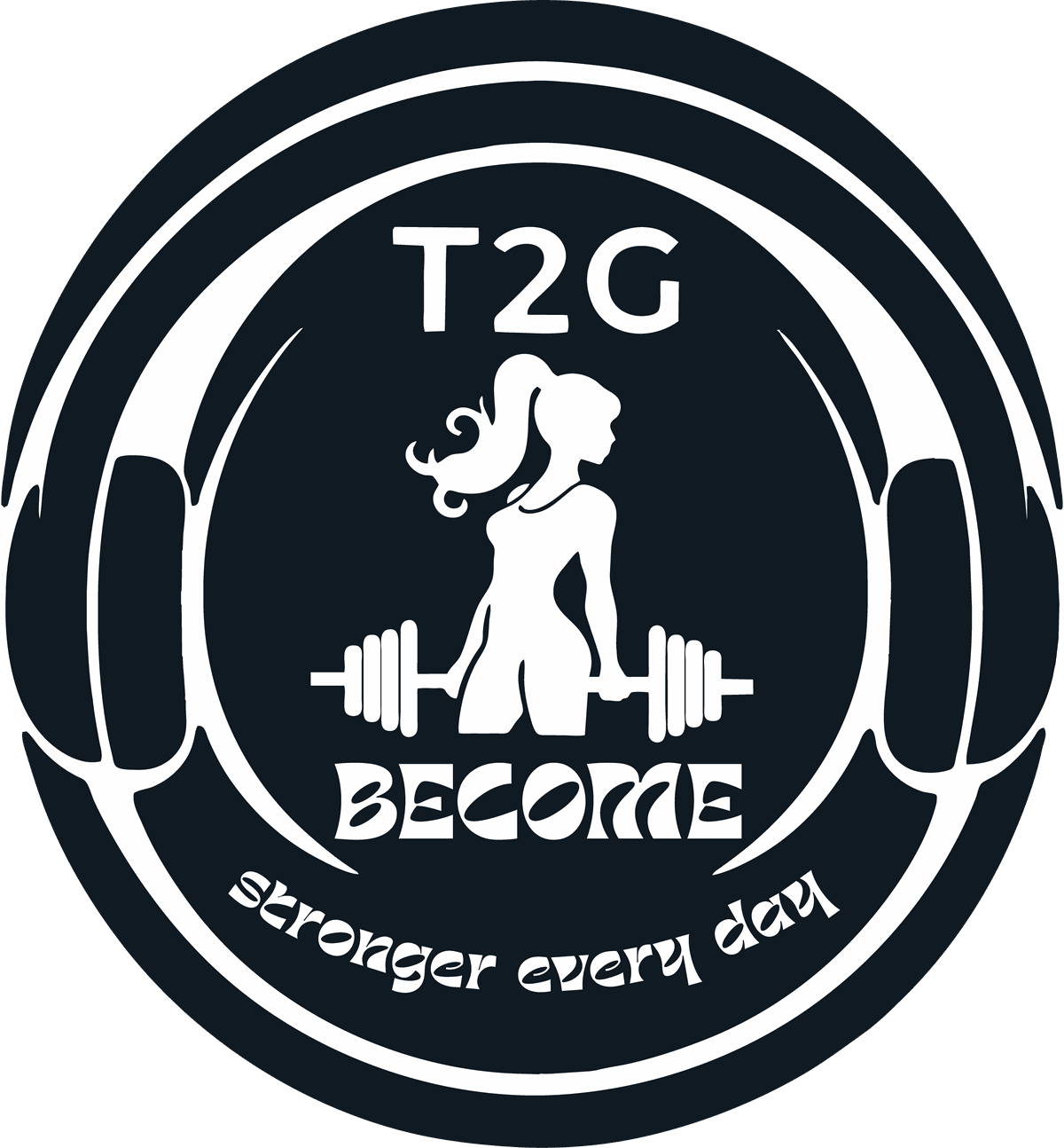 T2G Become badge: a woman lifting a barbell, with the words stronger every day